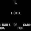 "LIONEL" Dir. Carlos Saiz / Antiguo Alumno Máster Cine EFTI