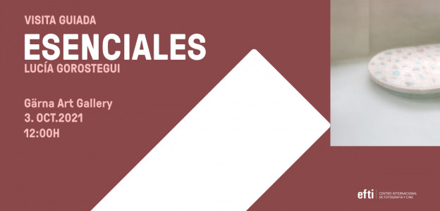 "ESENCIALES", la nueva exposición de Lucía Gorostegui / Profesora EFTI